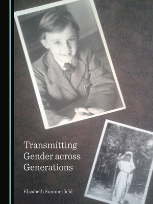 cover image of Transmitting Gender across Generations